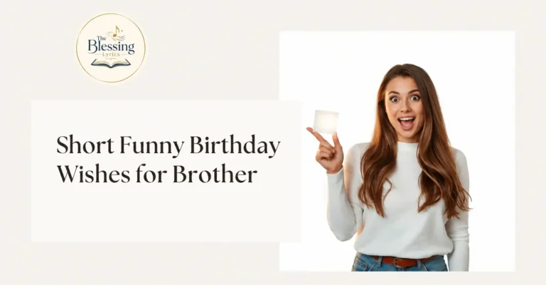 Short Funny Birthday Wishes for Brother