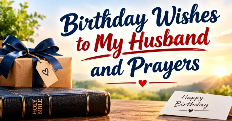 Birthday Wishes to My Husband and Prayers with heartfelt birthday blessings